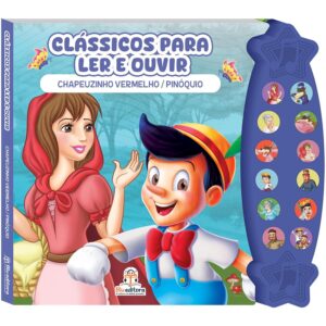 BLU EDITORA - CLASSICOS PARA LER E OUVIR - CHAPEUZINHO/PINOQUIO
