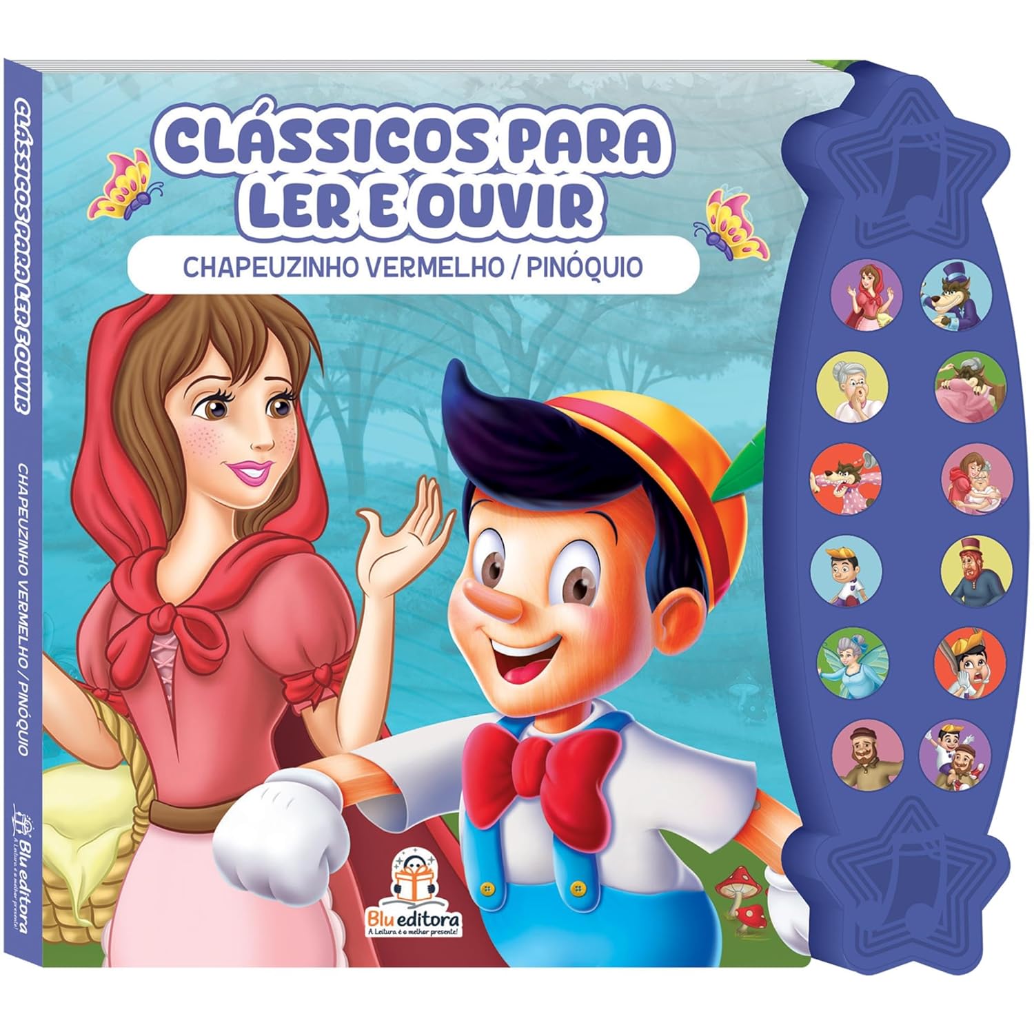 BLU EDITORA - CLASSICOS PARA LER E OUVIR - CHAPEUZINHO/PINOQUIO