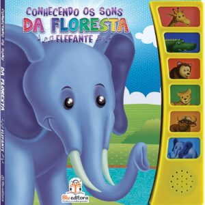 BLU EDITORA - CONHECENDO OS SONS - ELEFANTE