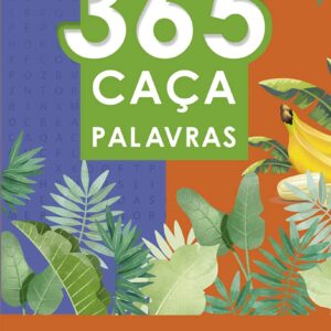 CIRANDA CULTURAL - 365 CACA-PALAVRAS NATUREZA