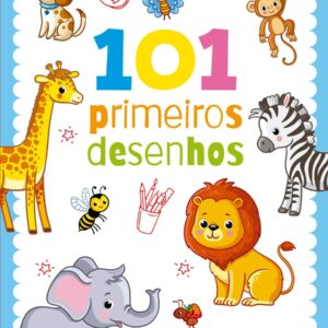 CIRANDA CULTURAL - 101 PRIMEIROS DESENHOS