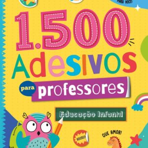 CIRANDA CULTURAL - 1500 ADESIVOS PARA PROFESSORES - AMARELO