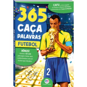 CIRANDA CULTURAL - 365 CACA PALAVRAS - FUTEBOL CAFU