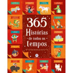 CIRANDA CULTURAL - 365 HISTORIAS DE TODOS OS TEMPOS