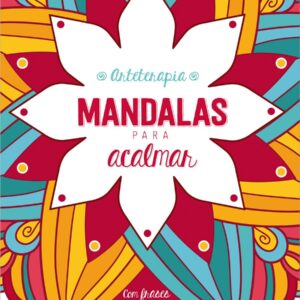 CIRANDA CULTURAL - ARTETERAPIA - MANDALAS PARA ACALMAR