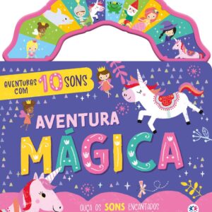 CIRANDA CULTURAL - AVENTURAS COM 10 SONS - AVENTURA MAGICA