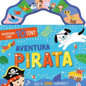 CIRANDA CULTURAL - AVENTURAS COM 10 SONS - PIRATA
