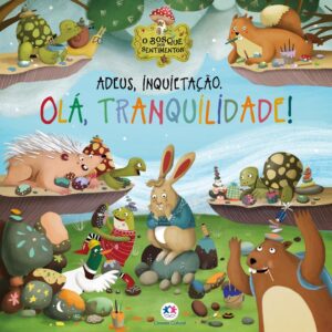 CIRANDA CULTURAL - BOSQUE DOS SENTIMENTOS - ADEUS, INQUIETACAO. OLA, TRANQUILIDADE!