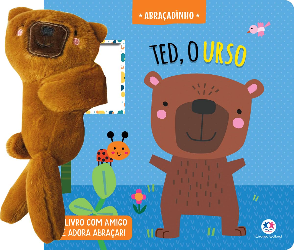CIRANDA CULTURAL - CARTONADO COM PELUCIA - TED, O URSO