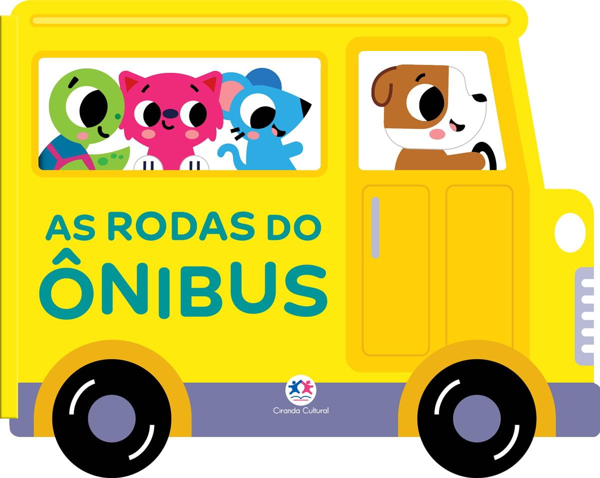 CIRANDA CULTURAL - CARTONADO RECORTADO - AS RODAS DO ONIBUS