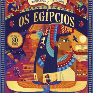 CIRANDA CULTURAL - CONHECENDO A HISTORIA - EGIPCIOS