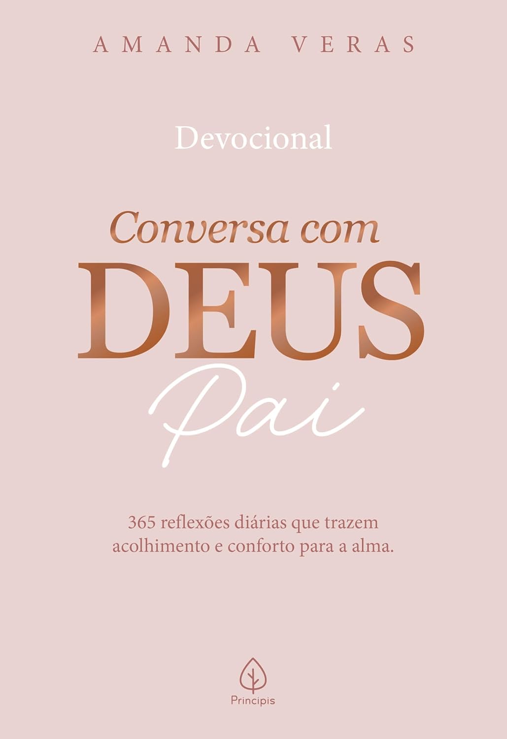 CIRANDA CULTURAL - CONVERSA COM DEUS PAI - 365 REFLEXOES DIARIAS