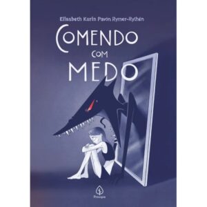 CIRANDA CULTURAL - LITERATURA - COMENDO COM MEDO