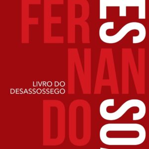CIRANDA CULTURAL - LITERATURA - LIVRO DO DESASSOSSEGO