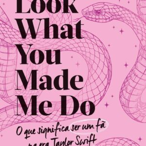 CIRANDA CULTURAL - LOOK WHAT YOU MADE ME DO - ROSA