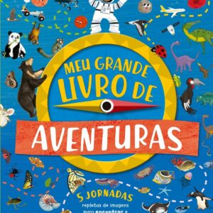 CIRANDA CULTURAL - MEU GRANDE LIVRO DE AVENTURAS