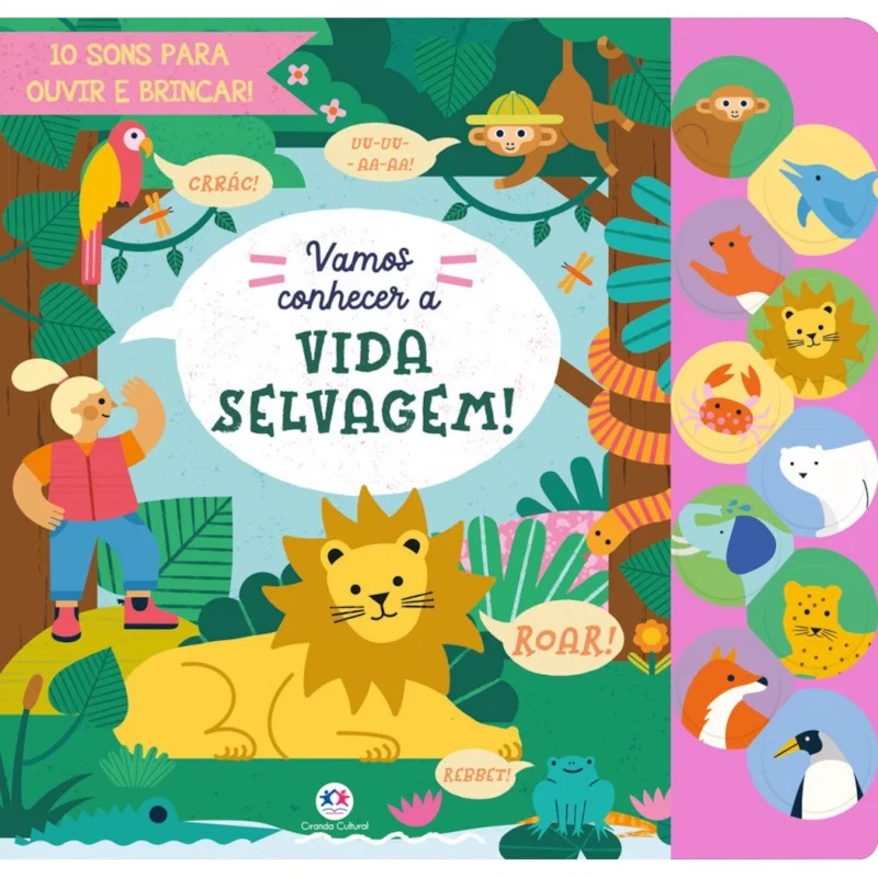 CIRANDA CULTURAL - SONORO - VAMOS VISITAR A VIDA SELVAGEM