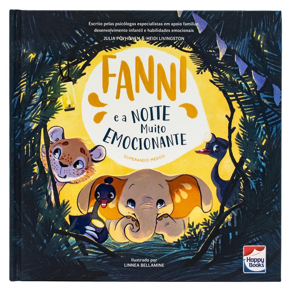 HAPPY BOOKS - HABILIDADES EMOCIONAIS - FANNI E A NOITE MUITO