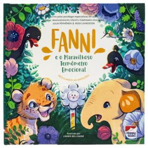 HAPPY BOOKS - HABILIDADES EMOCIONAIS - FANNI E O MARAVILHOSO