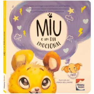 HAPPY BOOKS - HABILIDADES EMOCIONAIS - MIU UM DIA EMOCIONAL