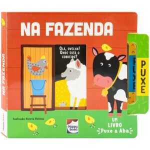 HAPPY BOOKS - LIVRO PUXE A ABA - FAZENDA