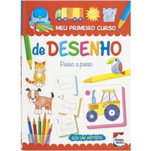 HAPPY BOOKS - SOU UM ARTISTA! MEU PRIMEIRO CURSO DE DESENHO
