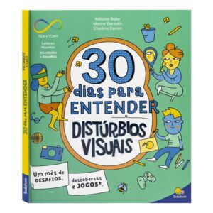 TODOLIVRO - NEURODIVERSIDADE 30 DIAS: DISTURBIOS VISUAIS