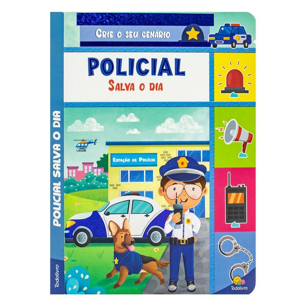 TODOLIVRO - CRIE O SEU CENARIO! POLICIAL SALVA O DIA